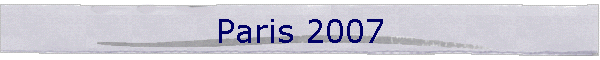 Paris 2007