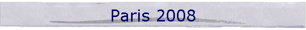 Paris 2008